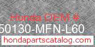 Honda 50130-MFN-L60 genuine part number image
