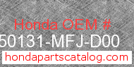 Honda 50131-MFJ-D00 genuine part number image