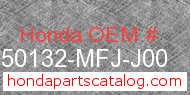 Honda 50132-MFJ-J00 genuine part number image