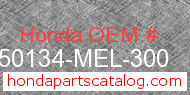 Honda 50134-MEL-300 genuine part number image