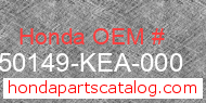 Honda 50149-KEA-000 genuine part number image