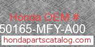 Honda 50165-MFY-A00 genuine part number image