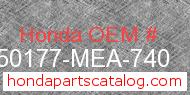 Honda 50177-MEA-740 genuine part number image