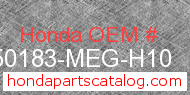 Honda 50183-MEG-H10 genuine part number image