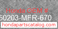 Honda 50203-MFR-670 genuine part number image