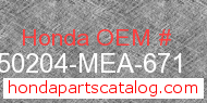 Honda 50204-MEA-671 genuine part number image