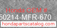 Honda 50214-MFR-670 genuine part number image