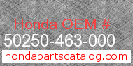 Honda 50250-463-000 genuine part number image