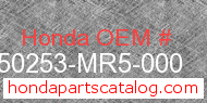 Honda 50253-MR5-000 genuine part number image