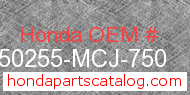 Honda 50255-MCJ-750 genuine part number image
