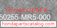 Honda 50255-MR5-000 genuine part number image