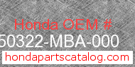 Honda 50322-MBA-000 genuine part number image