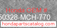 Honda 50328-MCH-770 genuine part number image