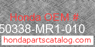 Honda 50338-MR1-010 genuine part number image