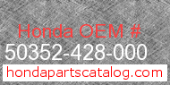 Honda 50352-428-000 genuine part number image