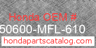 Honda 50600-MFL-610 genuine part number image