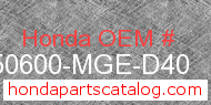 Honda 50600-MGE-D40 genuine part number image