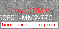 Honda 50601-MM2-770 genuine part number image