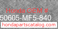 Honda 50605-MF5-840 genuine part number image