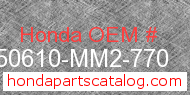Honda 50610-MM2-770 genuine part number image