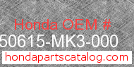 Honda 50615-MK3-000 genuine part number image