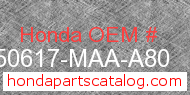 Honda 50617-MAA-A80 genuine part number image
