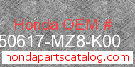 Honda 50617-MZ8-K00 genuine part number image