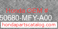 Honda 50680-MFY-A00 genuine part number image
