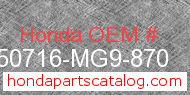 Honda 50716-MG9-870 genuine part number image