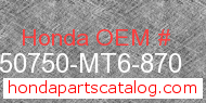 Honda 50750-MT6-870 genuine part number image