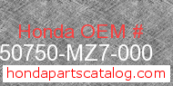 Honda 50750-MZ7-000 genuine part number image