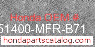 Honda 51400-MFR-B71 genuine part number image