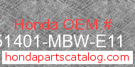 Honda 51401-MBW-E11 genuine part number image