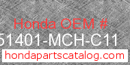 Honda 51401-MCH-C11 genuine part number image