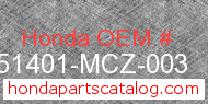 Honda 51401-MCZ-003 genuine part number image