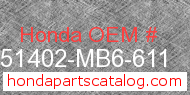 Honda 51402-MB6-611 genuine part number image