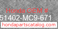 Honda 51402-MC9-671 genuine part number image