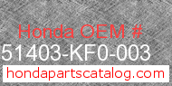 Honda 51403-KF0-003 genuine part number image
