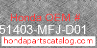 Honda 51403-MFJ-D01 genuine part number image
