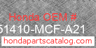 Honda 51410-MCF-A21 genuine part number image