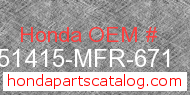 Honda 51415-MFR-671 genuine part number image