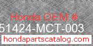 Honda 51424-MCT-003 genuine part number image