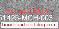 Honda 51425-MCH-003 genuine part number image