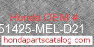 Honda 51425-MEL-D21 genuine part number image