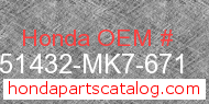Honda 51432-MK7-671 genuine part number image