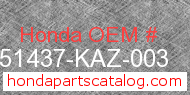 Honda 51437-KAZ-003 genuine part number image