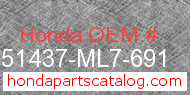 Honda 51437-ML7-691 genuine part number image