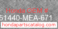 Honda 51440-MEA-671 genuine part number image