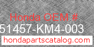 Honda 51457-KM4-003 genuine part number image