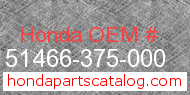 Honda 51466-375-000 genuine part number image